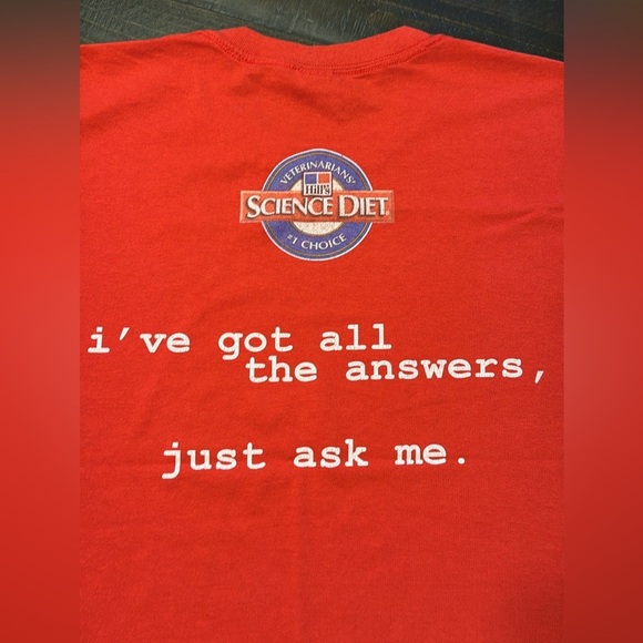 VTG Hill’s Science Diet Red S/S T-Shirt Unisex I’ve got all the answers, ask me - Picture 12 of 12